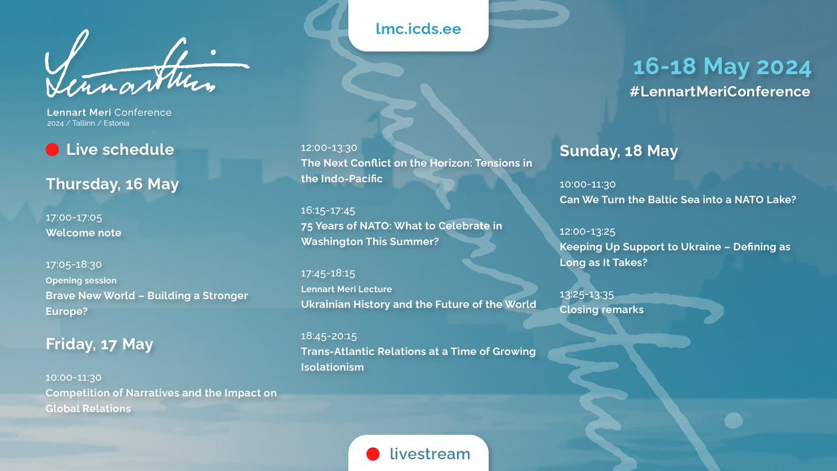 Check out the schedule of #LennartMeriConference live streams. 🎦

In a few hours, it's time for the welcoming notes and the opening session 'Brave New World – Building a Stronger Europe?'

🔴 lmc.icds.ee/livestream/