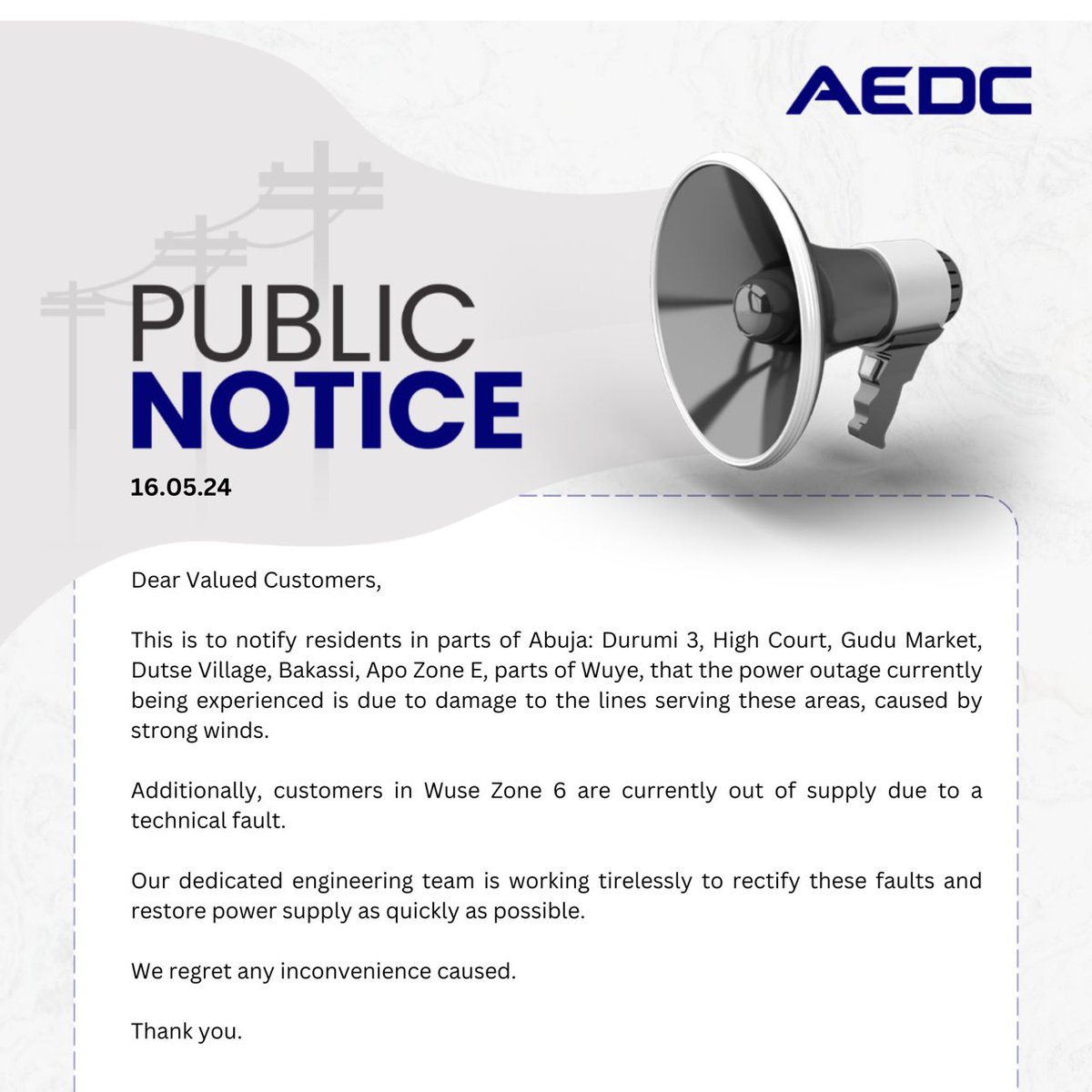 Dear Customers, This is for your information.
#AEDC #Abujadisco 
#PowerofCommitment