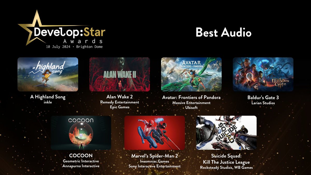 The Develop:Star Awards 2024 Best Audio finalists are...

⭐ A Highland Song
⭐ Alan Wake 2
⭐ Avatar: Frontiers of Pandoria
⭐ Baldur's Gate 3
⭐ COCOON
⭐ Marvel's Spider-Man 2
⭐ Suicide Squad: Kill The Justice League

#DevelopStars #DevelopConf