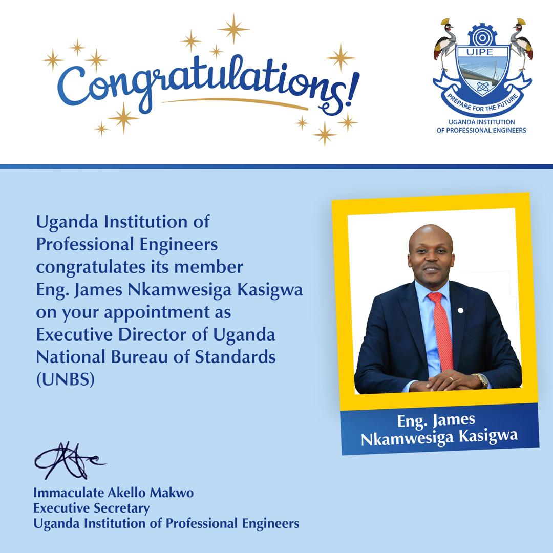 #Congratulations to our very own Eng. James Nkamwesiga Kasigwa upon your appointment as the ED of @UNBSug #UIPEUpdates