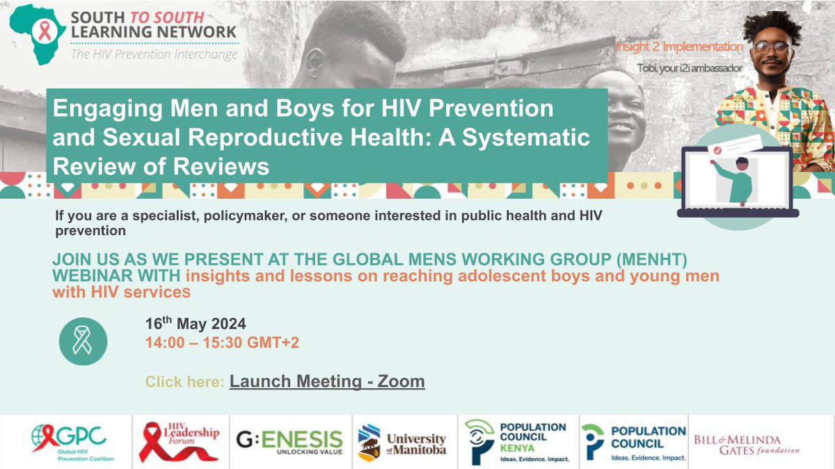 JOIN US AS WE PRESENT AT THE GLOBAL MENS WORKING GROUP (MENHT) WEBINAR WITH insights and lessons on reaching adolescent boys and young men with HIV services

Use this link to join: bit.ly/4dEwOsr

#SSLNi2i #insight2implementation
 @Pop_Council