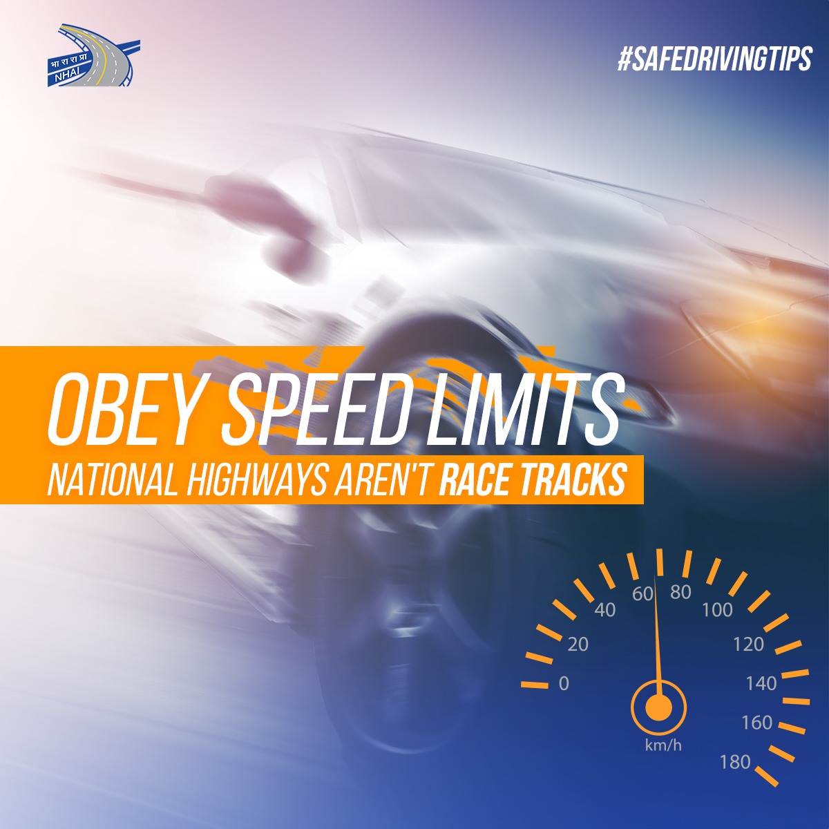 Driving within speed limits not only ensures your own safety but that of other road users as well. #ObeySpeedLimits #SafeDrivingTips #NHAI