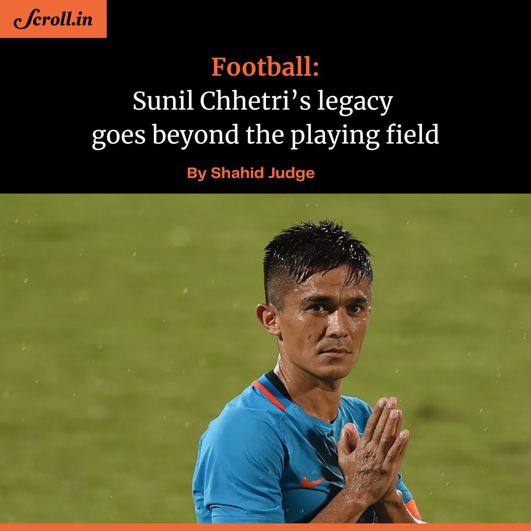 I have had the privilege of meeting #SunilChhetri as a fan and later as a journalist. Through it all, he has remained a loyal servant for his sport. My piece on Chhetri as he calls time on his stellar international career. scroll.in/field/1067959/…