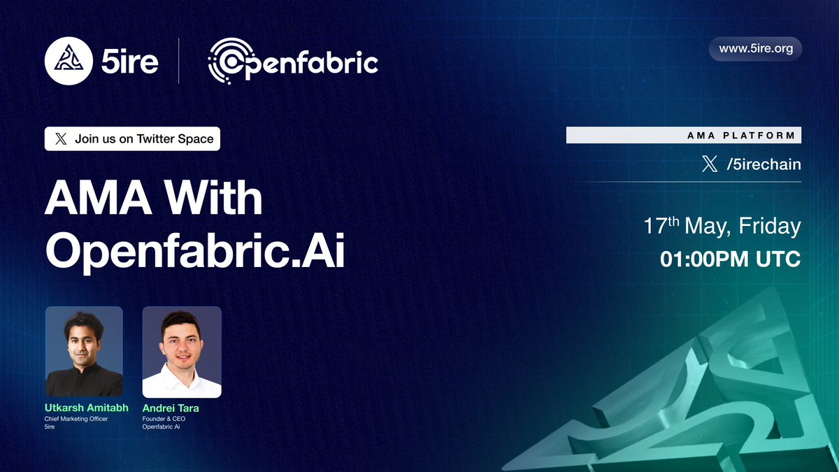 Join us for an interesting discussion with @openfabricai 📢 Speakers👇 Our CMO: @utkarsh_amitabh OpenfabricAi Co-founder and CEO: @andrei_tara Venue 👉x.com/i/spaces/1voxw… Date 👉 17th May, Friday Time 👉 01:00PM UTC See you all there! 🫂 #Openfabricai #5irechain