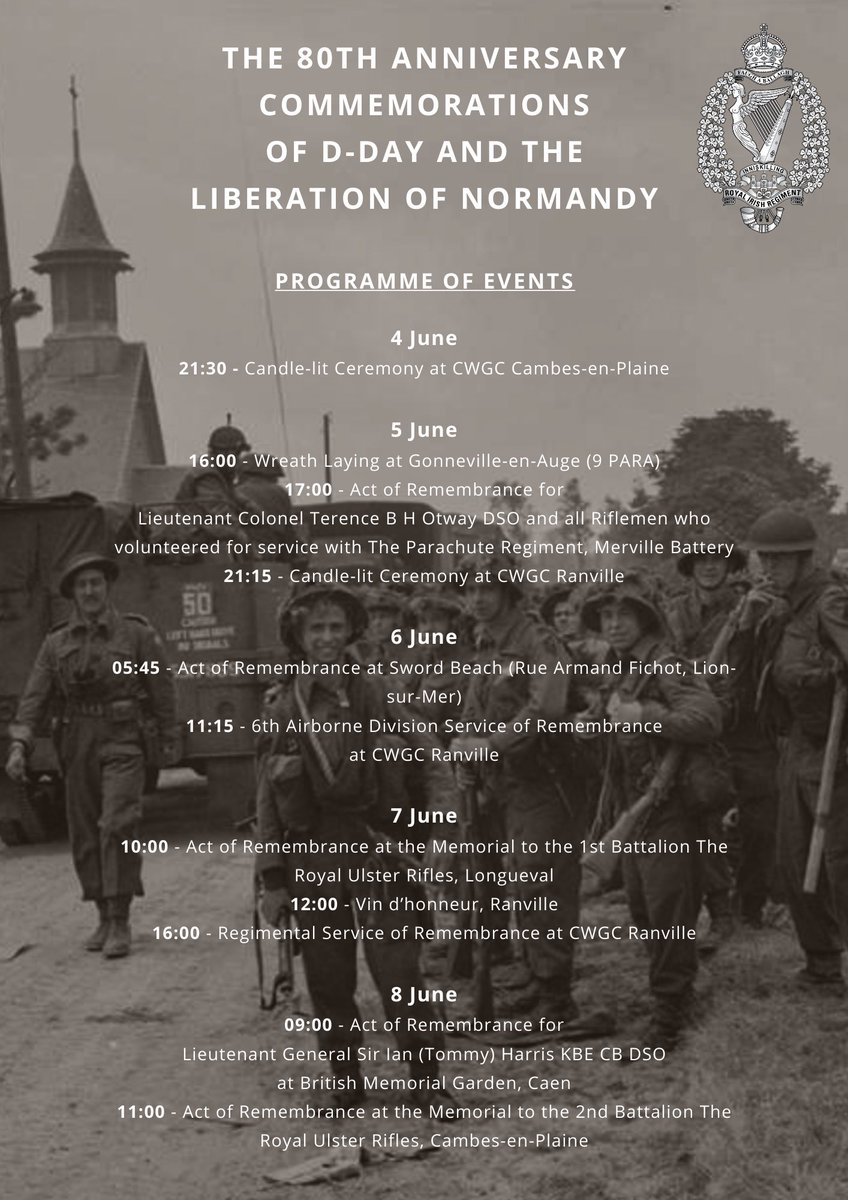 To commemorate the 80th Anniversary of D-Day and the Liberation of Normandy, The Royal Irish Regiment will hold a series of ceremonies in Normandy from 4 - 8 June 2024. These events are open to all. #DDay80 #DDay80thAnniversary #Normandy #commemoration #RoyalUlsterRifles