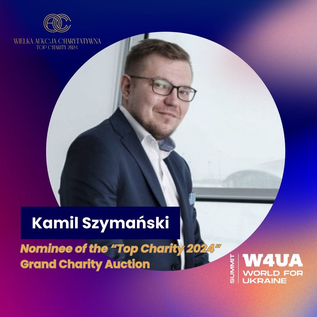 We’re excited to announce that Kamil Szymański, President of the #W4UA Foundation, is nominated for Top Charity 2024 by the #GrandCharityAuction🌟

Support his candidacy by voting! 

➡️🔗 …osowanie.wielkaaukcjacharytatywna.com