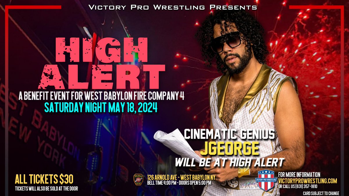 Four names added to this weekend's VPW High Alert in West Babylon Get your tickets now and support the West Babylon Fire Department: VictoryProWrestling.com Saturday May 18 Doors open 4pm / Show starts at 5pm #Wrestling #Fundraiser 🏀🤪🎸🎬