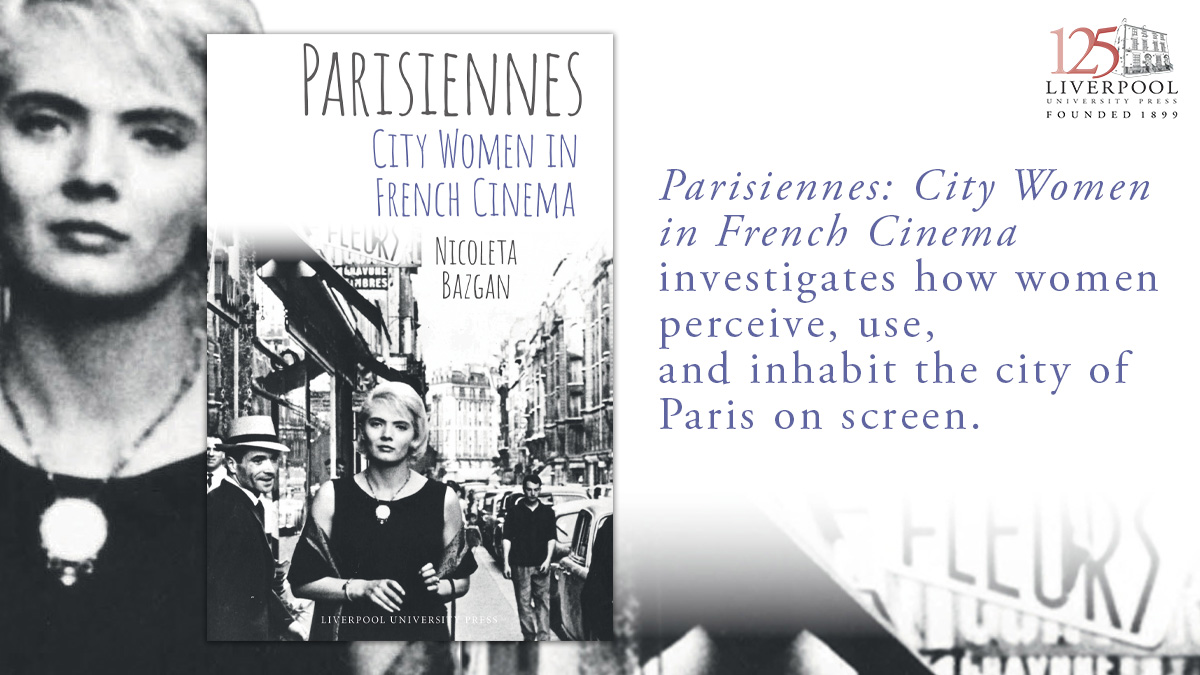 Now available: Parisiennes: City Women in French Cinema by Nicoleta Bazgan is a timely chronology of how women in Paris were screened in French cinema from 1957 to the present. Find out more: bit.ly/4biHz29