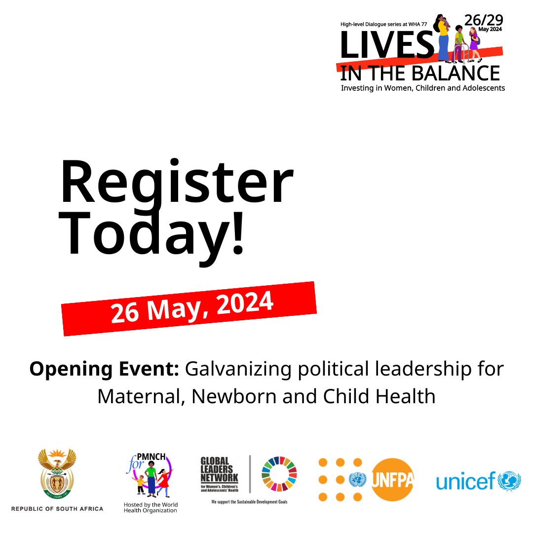 #LivesInTheBalance #WHA77 “Political Leadership for #MNCH” co-hosted by the Govt. of South Africa to drive #SDG progress by confronting maternal & child mortality. Find out where & how progress can happen.  Register NOW! 👇 pmnch.who.int/news-and-event……

@PMNCH    @UNFPA @UNICEF