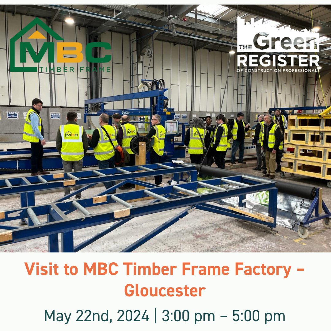 Less than a week to go until our site visit to the @MBCTimberFrame factory! Join the team for a factory tour explaining the various MBC Timber Frame systems, as well as a hands-on look at high-performing windows. 📅 22nd May, 3-5pm 📍 Gloucester greenregister.org.uk/events/event/m…