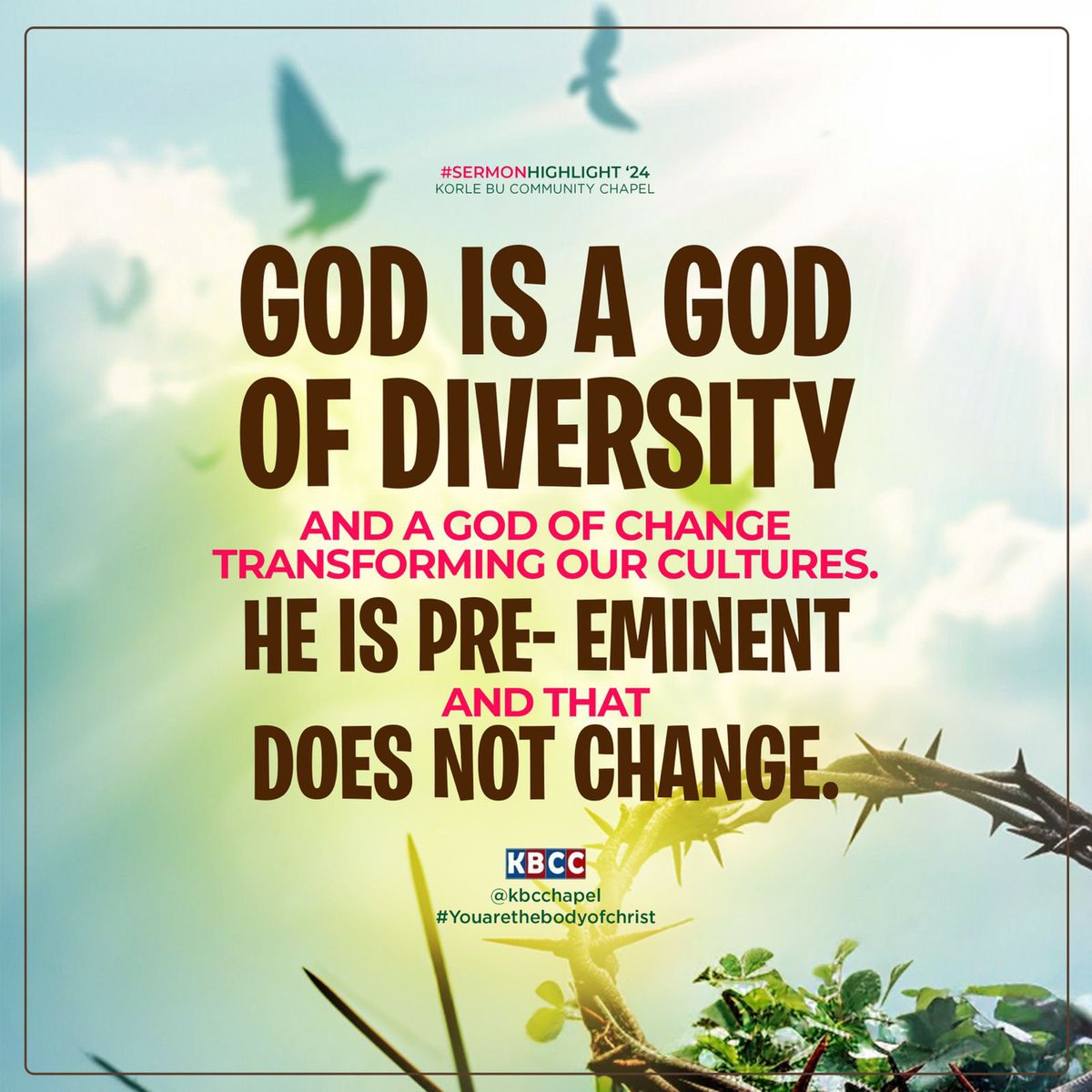 KBCChapel's tweet image. #StrengthenedInTheInnerBeing
#SermonHighlight 
#KBCC