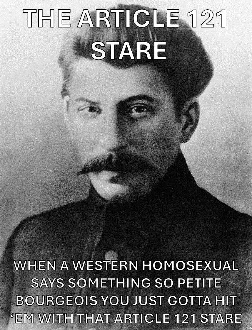 PunishedBeter's tweet image. Sorry, but there is nothing inherently revolutionary about being queer, Maxim Gorky was right. #BeNormal