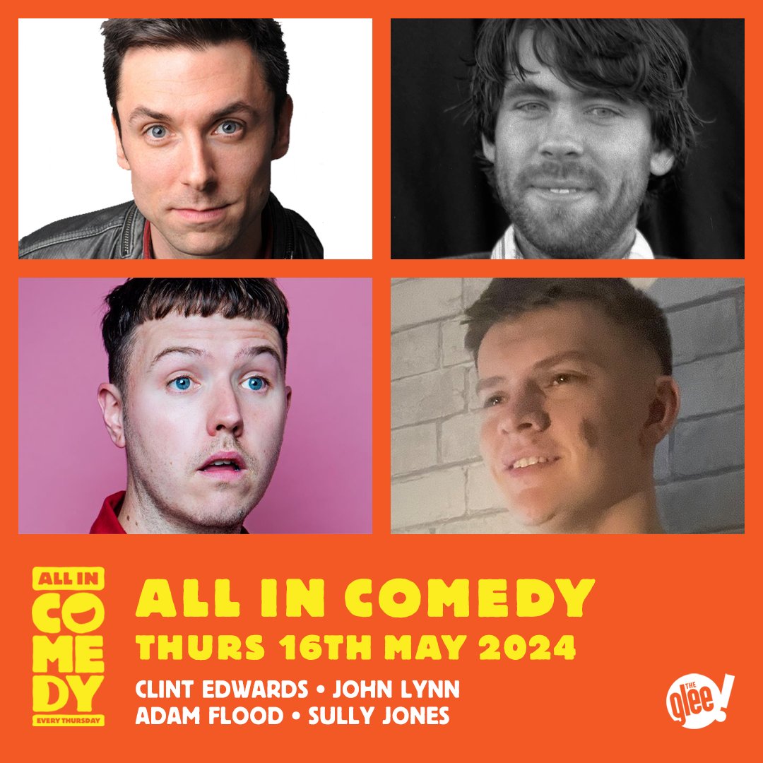 Everyone's favourite Thursday night comedy show, All In Comedy, is back for more side-splitting entertainment tonight 🥳 This week's host Clint Edwards will be joined by @thisisjohnlynn, @floodhaha & Sully Jones for a fast-paced & spontaneous show 🙌 🎟️ bit.ly/AllInComedyGlee