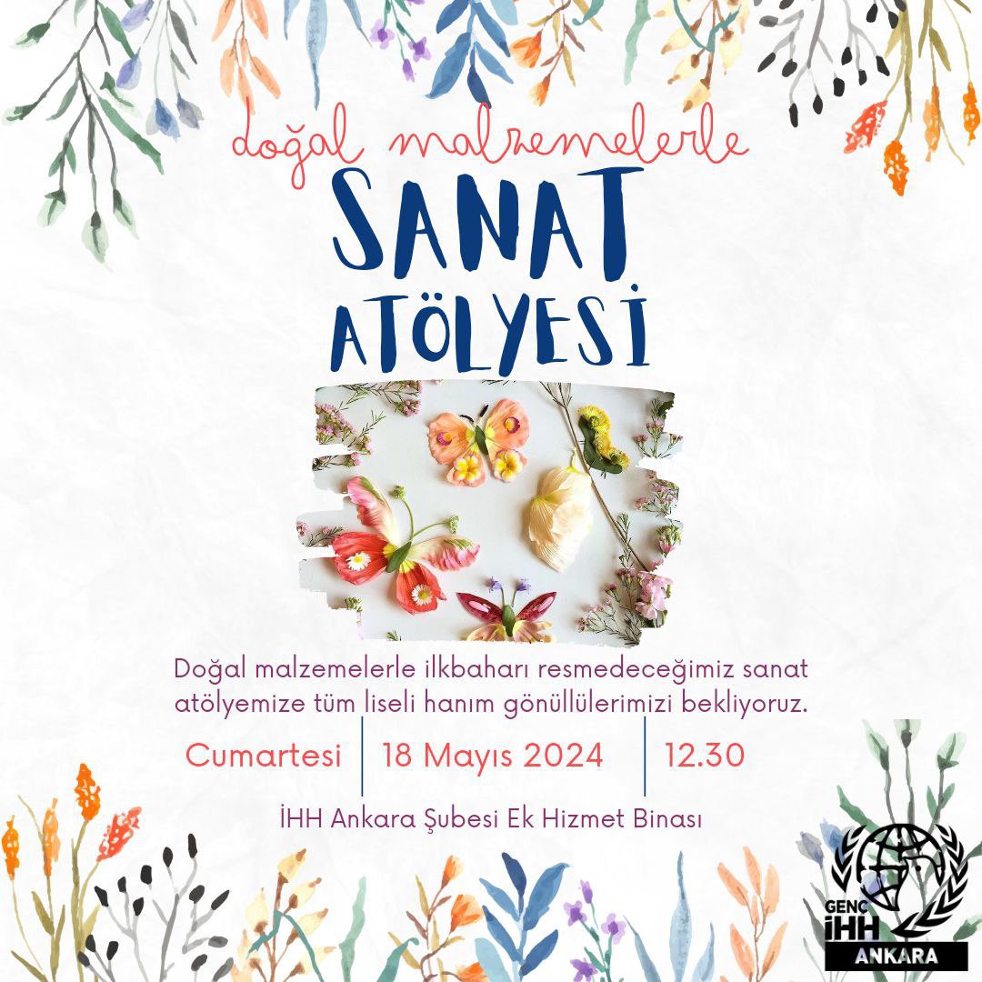 Doğal malzemelerle ilkbaharı resmedeceğimiz sanat atölyemize tüm liseli hanım gönüllülerimizi bekliyoruz. ✨ 📆 18 Mayıs Cumartesi ⏰️12.30 📍İHH Ankara Şubesi Ek Hizmet Binası 📌Katılım için biyografideki formu doldurunuz.