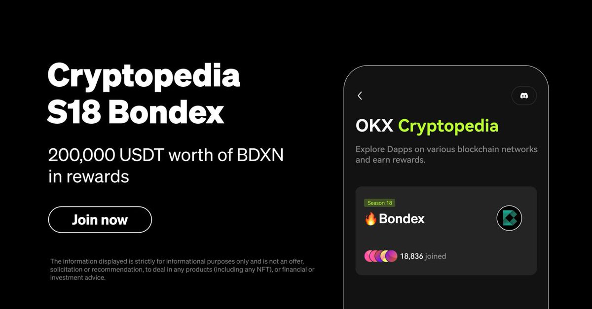 Bondex X @okx Cryptopedia Season 18 is LIVE 🚀 🎁 $200k of $BDXN Tokens up for grabs! ✅ Complete 6 simple tasks using your OKX wallet for your chance to win! 👇 Join now👇 📱 OKX Wallet > Discover > Cryptopedia 🧑‍💻 okx.com/web3/discover/… Don't miss out - ends June 4th, 2300