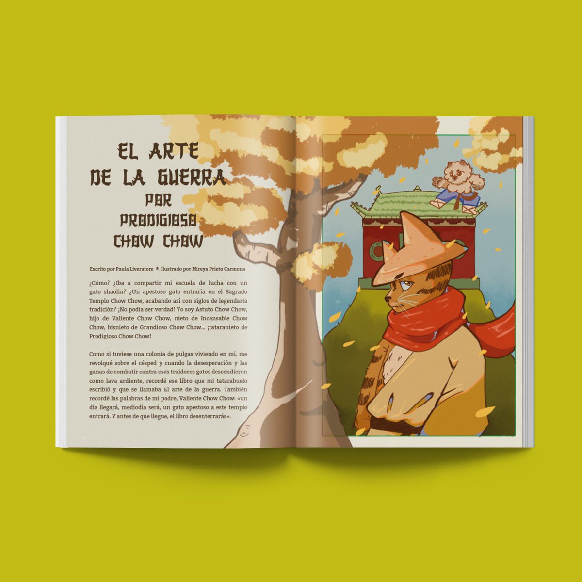 «El Arte de la Guerra, por Prodigioso Chow Chow».

Un cuento sobre la eterna enemistad entre #perros y #gatos... ¿o quizás esta enemistad no es tal? Descúbrelo en el nuevo #PrincipiaKids especial #gatetes 😻

✏️Paula Liveratore
🎨Mireya Prieto Carmona

shop.principia.io