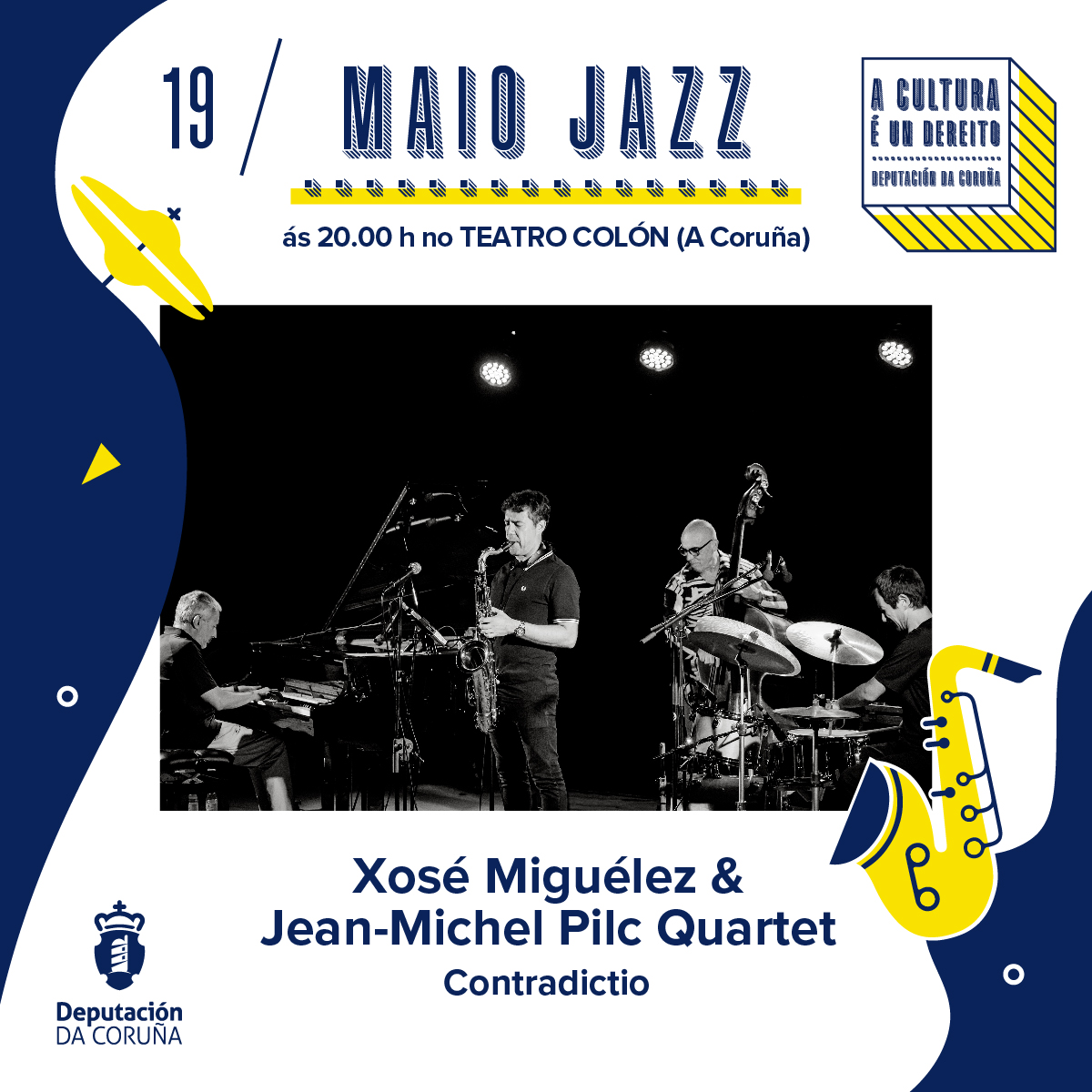 🟨Este domingo , novo concerto do #MaioJazz! 🟦 Xose Miguélez & Jean-Michel Pilc Quartet presentan CONTRADICTIO. 🏛️ Teatro Colón 🕗 20 h. 🎫 Entradas (de balde, para todo o ciclo), en ataquilla.com