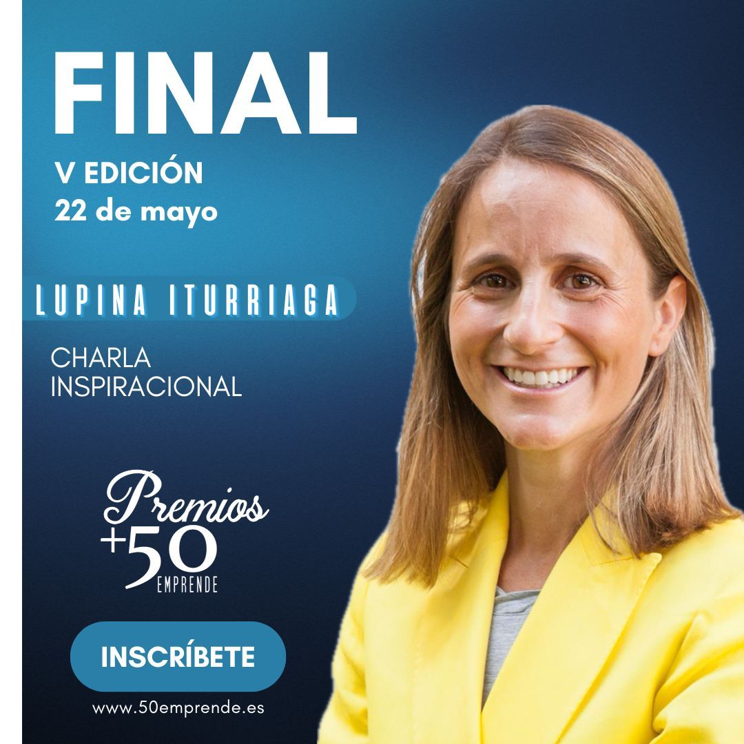 El próximo 22 de mayo celebramos la Gala final de la V edición de @50Premios. En ella contaremos con la charla inspiracional de @LupinaIturriaga, cofundadora de SeniorExpert y ex-CEO de @FINTONIC. ¡No te lo pierdas la gala! Apúntate en 👉 bit.ly/3K4EmHp