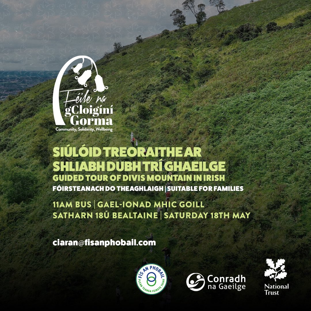 🏔️Siúlóid Treoraithe ar an Sliabh Dubh trí Ghaeilge 🏔️ 🌞Fóirsteanach do theaghlaigh 🌞 le @FisanPhobail mar chuid de @FeileGG i gcomhar le @CnaG & @NationalTrustNI Satharn 18/5/24 11am ag an Chaifé* *(nó 10.30am don bhus ag Glór na Móna) 📩Eolas: ciaran@fisanphobail.com