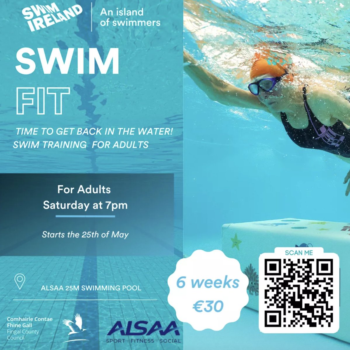Dive into a healthier you with our 6-week Adult SwimFit Programme at the ALSAA 25m Swimming Pool starting on May 25! 🏊‍♀️ 🕐 7pm - 8pm on Saturdays 📍 ALSAA 25m Swimming Pool 🗓️ 6 weeks, May 25 to June 29 Sign up: eventmaster.ie/event/6ZxLCEpT… @swimireland @sportireland @fingalcoco