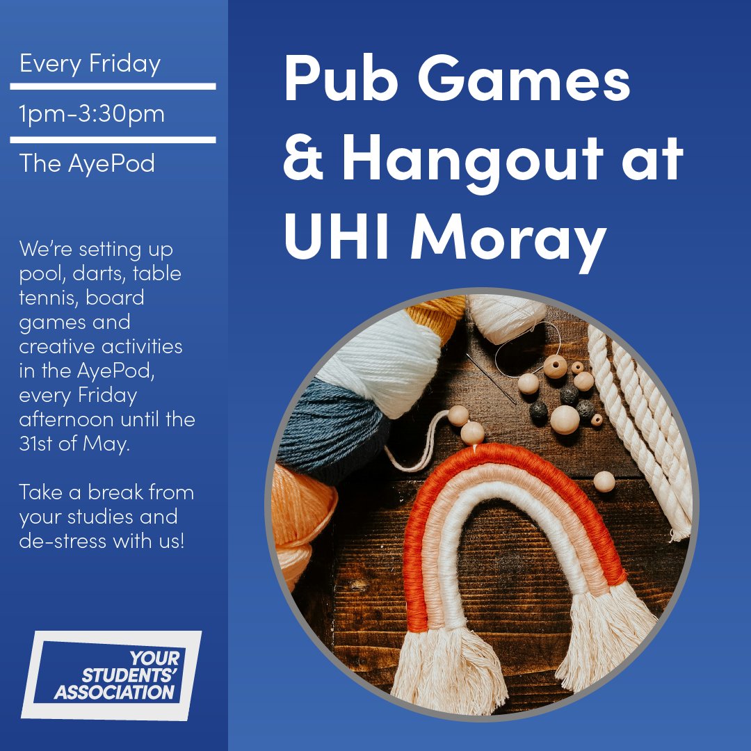 ❓Pub Games & Hangout space @UHIMoray 🗓️ Every Friday from 26th April - 31st May ⏰ 1pm-3:30pm 📍The AyePod Pool, darts, table tennis, board games and creative activities in the AyePod, every Friday afternoon. Take a break from your studies and de-stress with us! #thinkuhi