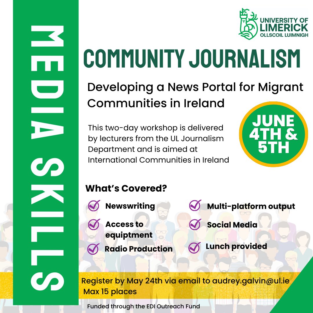 International Communities in Ireland Journalism Project 
Department of Journalism, University of Limerick  

We are inviting applications for a free two-day course in community media development for international communities in Ireland. 

Please see flyer for further information.