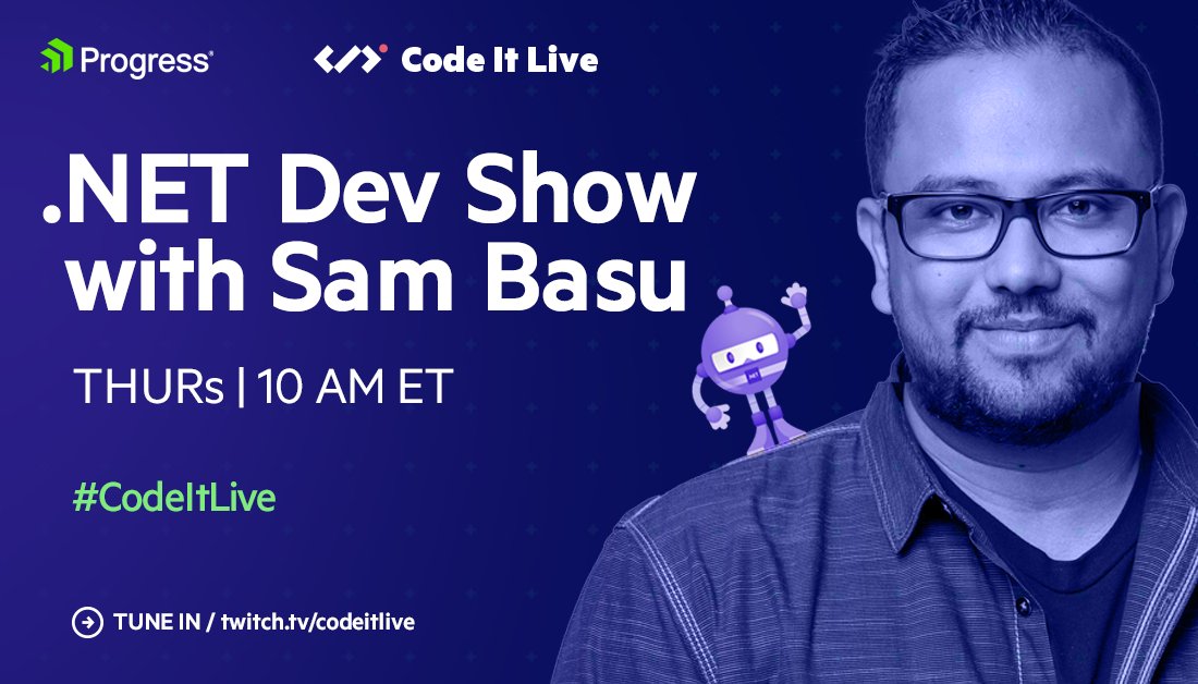 Be sure to tune in today at 10 am for a nice chat with @samidip & @ResoluteSoftHQ's @bugventure about SPA, PWA, SSR, SignalR, WebAssembly & more, or in other words - How Modern Web Tech Changed the #dotNET!

See you on twitch.tv/codeitlive