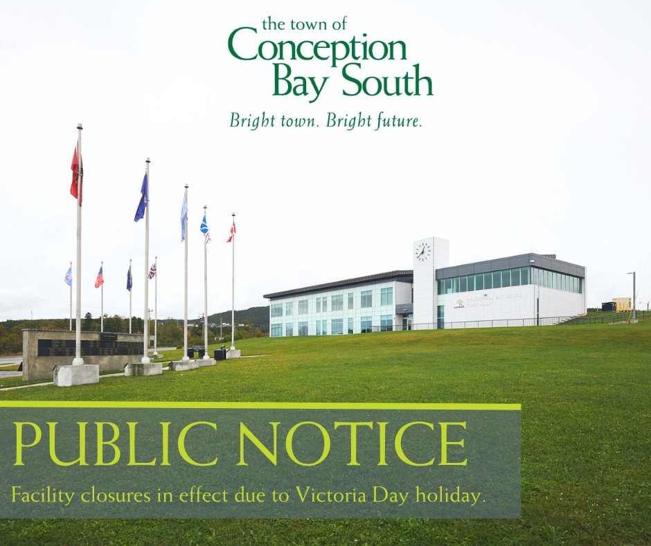 Due to the Victoria Day holiday, please be advised that Town facilities will be closed on Monday, May 20, 2024. Facility closures include: • Town Hall • Recreation Complex • CBS Arena • Robert French Memorial Stadium