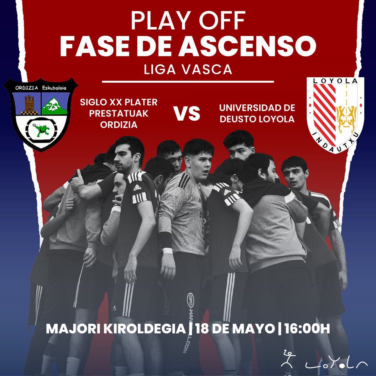 🏆 #FASEDEASCENSOLIGAVASCA
🤾  Semifinal

 ¡Nuestro equipo senior juega la semifinal!
 ¡Queremos desearles mucha suerte al equipo, estaremos en las gradas dándolo todo!

🏟️ Majori kiroldegia 
📅 Sábado 18 de Mayo
⏰16:00h 
<a href="/ORDIZIAESK/">ORDIZIA ESKUBALOIA</a> 🆚 <a href="/BalonmanoLoyola/">Loyola Indautxu</a>