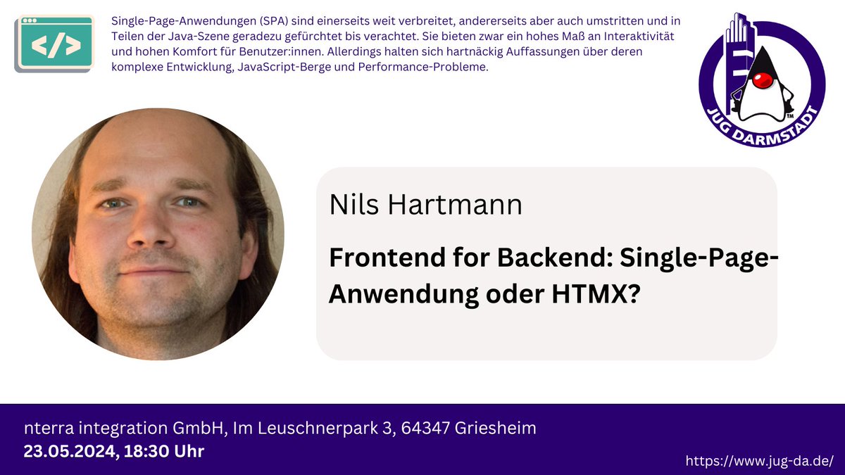 Nächste Woche Donnerstag kommt <a href="/nilshartmann/">Nils Hartmann 🌻 @nilshartmann@norden.social</a> zu uns mit dem Thema "Frontend for Backend: Single-Page-Anwendung oder HTMX?". Vielen Dank <a href="/nterra_com/">nterra</a> fürs Hosten. Bitte meldet Euch an und kommt auch zahlreich vor Ort vorbei: jug-da.de/2024/05/Welche…