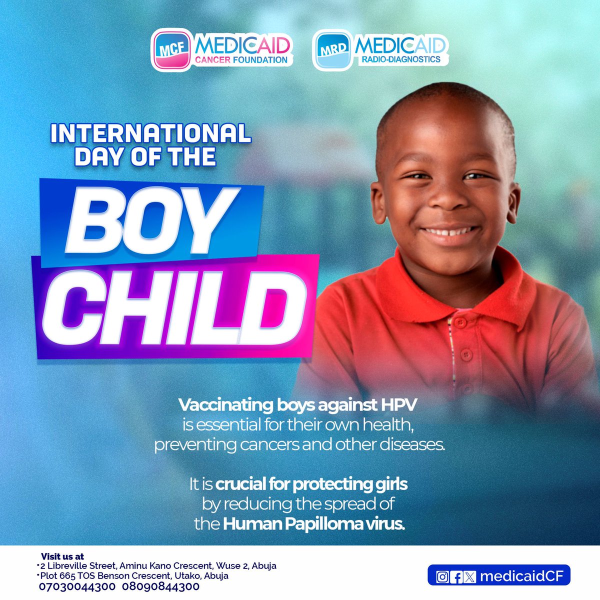 Happy International Day of the Boy Child! 'Vaccinating boys against HPV is essential for their own health, preventing cancers and other diseases. It is crucial for protecting girls by reducing the spread of the virus, fostering a healthier future for everyone.' Vaccines are