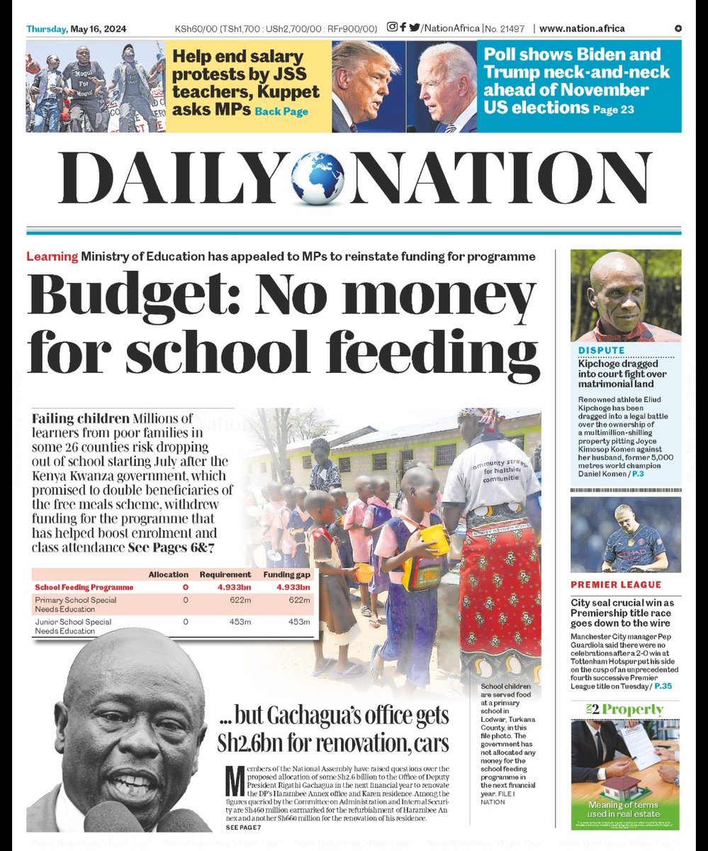 LOVE this page 1...contrast tens of thousands of hungry primary school children going without lunch with DP Gachagua in that convoy of Mercedes Benzes S 500 and Land cruisers...speeding to his official residence renovated at a cost of Kshs 2b...why do politicians with peasant