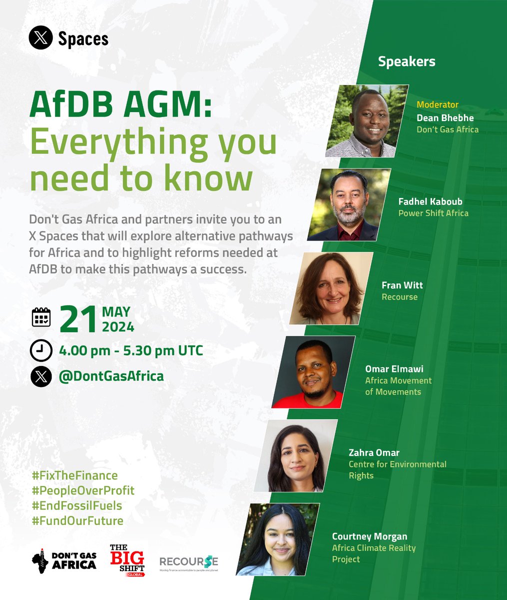 Ahead of the @AFDB_Group AGM, join us in an X space with @DontGasAfrica on the need for a #fossilfuel free future for Africa & strategies to make this a reality:

21 May, 4pm to 5.30pm UTC
x.com/i/spaces/1ypjd…

#AFDBAM2024
#AFDBstopfundingfossilfuels
#AFDBbankingonrenewables