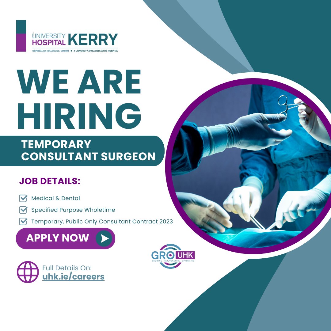 Temporary Consultant Surgeon sought at UHK FULL DETAILS: uhk.ie/temporary-cons… #WorkInKerry #HealthcareRoles
