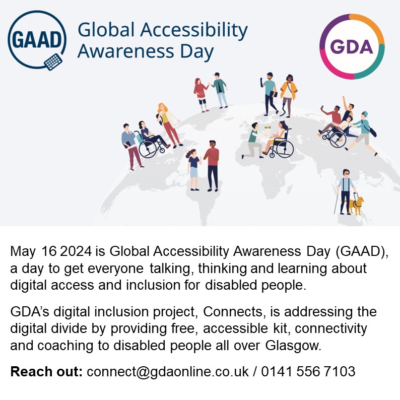 GDA__online's tweet image. It's Global Accessibility Awareness Day #GAAD, time to get talking, thinking and learning about digital access and inclusion for #DisabledPeople.
#GDAConnects provides free and accessible kit, connectivity & coaching. We are also committed to delivering our major events #hybrid.