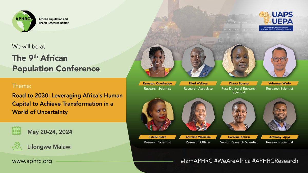 We are excited to participate in the 9th African Population Conference hosted by @UAPS_UEPA. 

Look out for APHRC expert presentations here: buff.ly/44HXUuw.

Topics of conversation include:

A thread🧵

#APC2024 #9thAPC #APCMalawi #WeAreAfrica #APHRCResearch