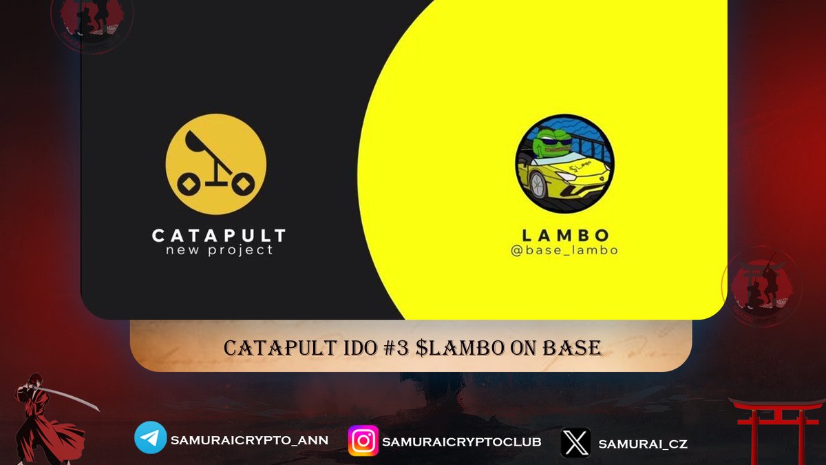 Catamoto が CATAPULT IDO #3 $LAMBO ON BASE を発表しました!

CATAMOTO Web サイトの IDO ($LAMBO トークンを受け取るには CATA トークンをロックします)。

#CATAPULT Launchpad のみ 100% TGE🏹

日付：5月17日午前10時（協定世界時）
IDO on catapult.catamoto.cat
Uniswap（BASE
