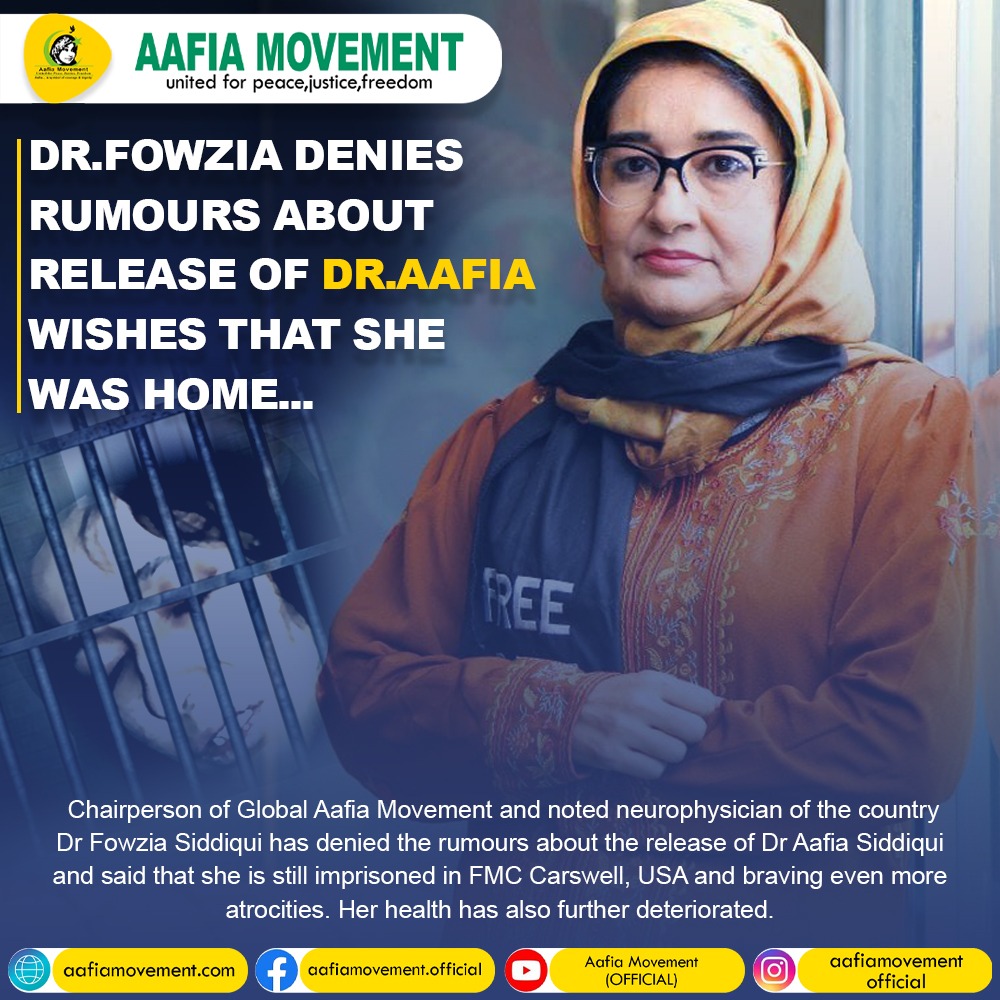 ڈاکٹر عافیہ سے متعلق خبریں کہ وہ افغانستان پہنچ گٸ ہیں بے بنیاد ہیں ۔ کوٸ صداقت نہیں #Aafia #FreeAafia #AafiaSiddiqui