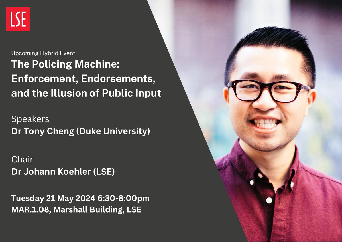 🚨 Upcoming Event | 'The Policing Machine: Enforcement, Endorsements, and the Illusion of Public Input' Join @tonykcheng, in discussion with @KoehlerJA (@LSESocialPolicy), at this @mannheimcrim & @LSE_US event ⤵️ lse.ac.uk/social-policy/… 🗓️ Tues 21 May ⏰ 6:30-8:00pm