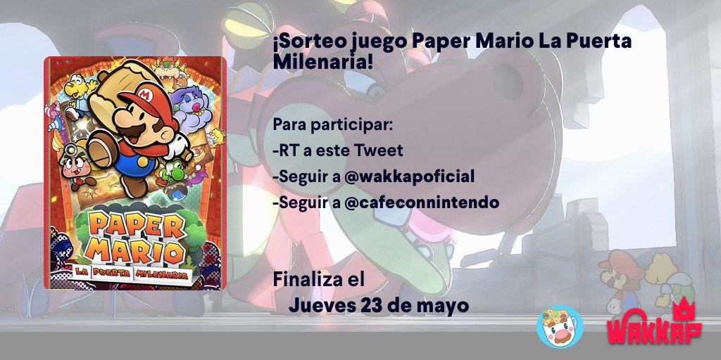 ¡Lanzamos nuevo #sorteo del juego Paper Mario La Puerta Milenaria!

Para participar:
-RT a este Tweet
-Seguir a @wakkapoficial
-Seguir a @cafeconnintendo 

Finaliza el Jueves 23 de mayo