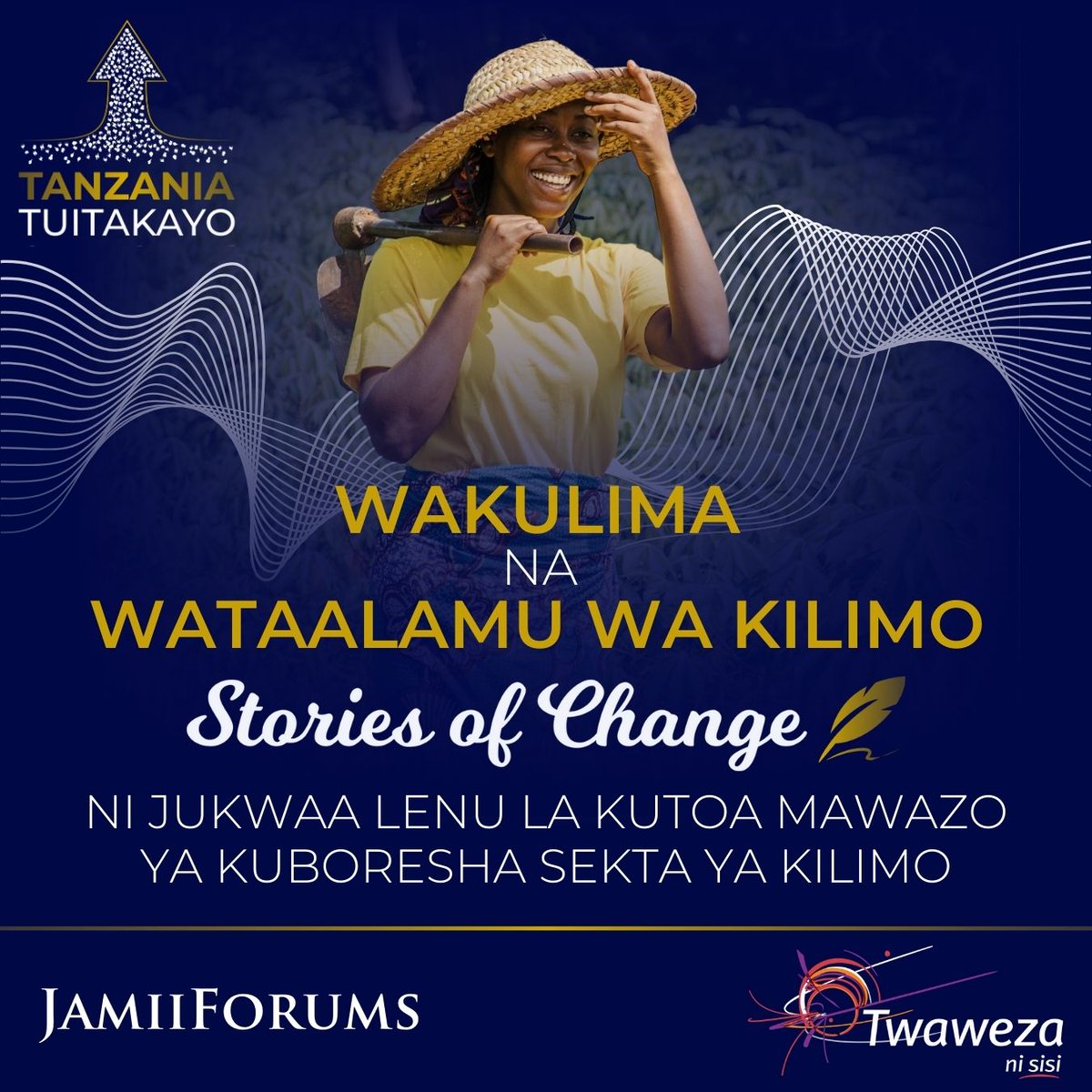 Msimu wa 4 wa Shindano la Stories Of Change unatoa fursa kwako uliye Mkulima, Mdau au Mtaalamu wa Kilimo kuwasilisha Mawazo Bunifu ili kushughulikia changamoto za Kilimo kama Mabadiliko ya hali ya Hewa, upatikanaji wa Masoko na Pembejeo n.k Wasilisha andiko lako kupitia