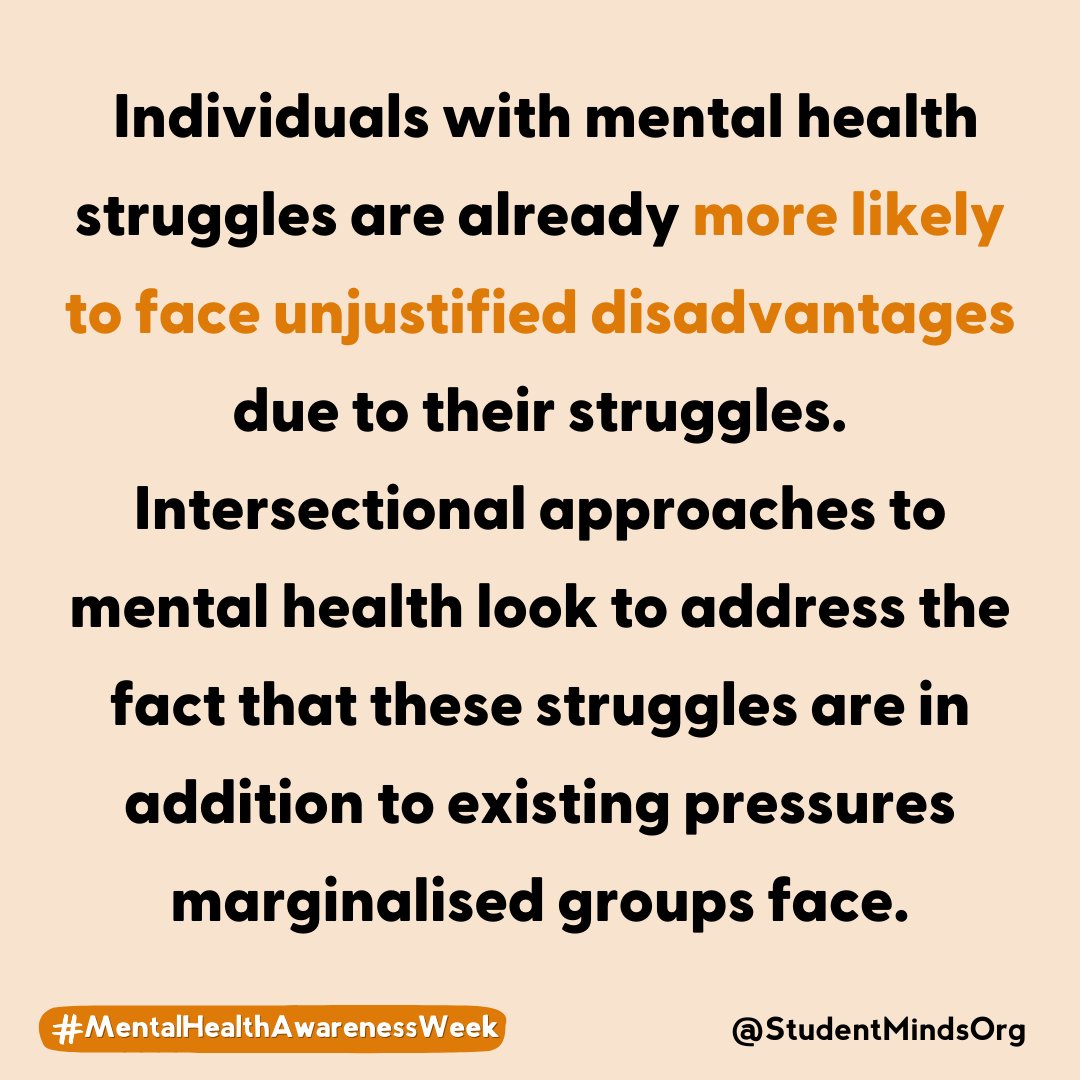 It’s important to remember without an intersectional approach we will never truly reach a place where no student is held back by their mental health. 

#MentalHealthAwarenessWeek