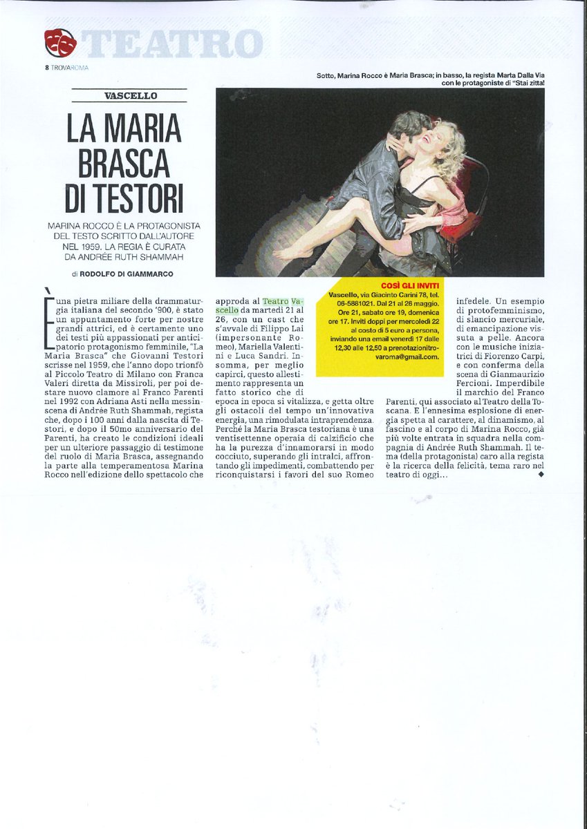 grazie al @TrovaRoma_Rep la @repubblica vi aspettiamo al @TeatroVascello per LA MARIA BRASCA di Giovanni Testori con Marina Rocco dal 21 al 26 maggio dal martedì al venerdì h 21, sabato h 19 e domenica h 17 06 5881021 promozioneteatrovascello@gmail.com Via Giacinto Carini 78