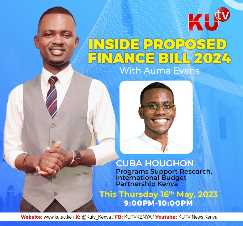 The 2024 Finance Bill is out and citizens are required to submit their input by Tuesday, 28th May 2024. Don't miss out on @CubaNgondi unpacking the 2024 Finance Bill on @kutv_kenya tonight!