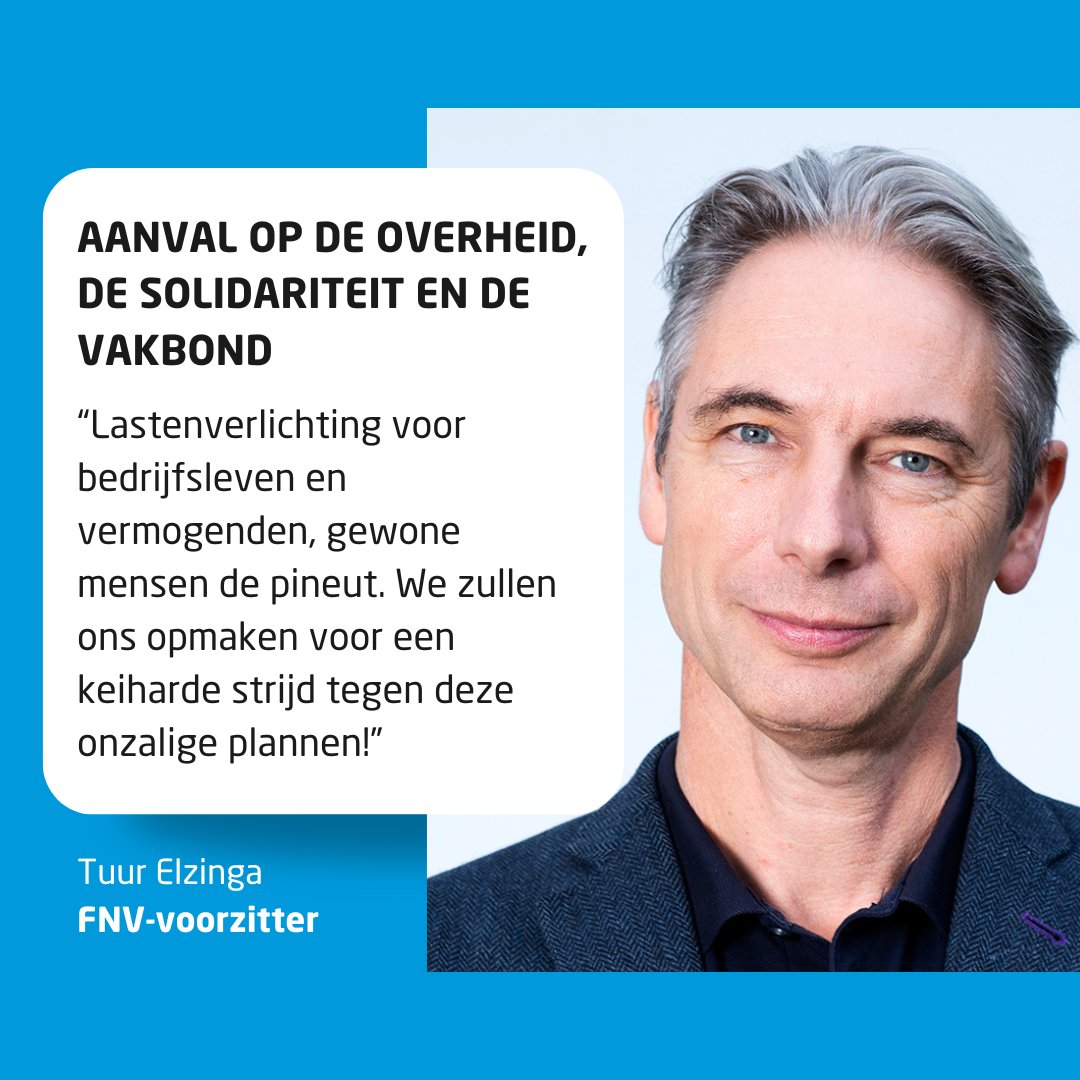 We hebben met open mond het hoofdlijnenakkoord gelezen. ‘We hadden wel verwacht dat de publieke sector en werknemers te grazen genomen zou worden, maar dit gaat alle perken te buiten,’ aldus vakbondsvoorzitter Tuur Elzinga. De aangekondigde nullijn voor ambtenaren en