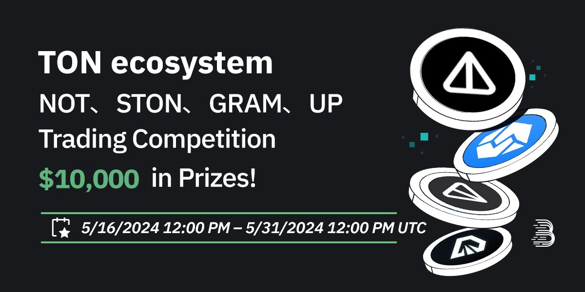 📢To celebrate the listing of Notcoin (NOT) @thenotcoin, Gram (GRAM) @gramcoinorg, STON.fi (STON) @ston_fi , TonUP (UP) @TonUP_io, we are giving away $10,000 in our TON ecosystem Trading Competition and Trade to Share events! 🤑Trading Competition - $5,000