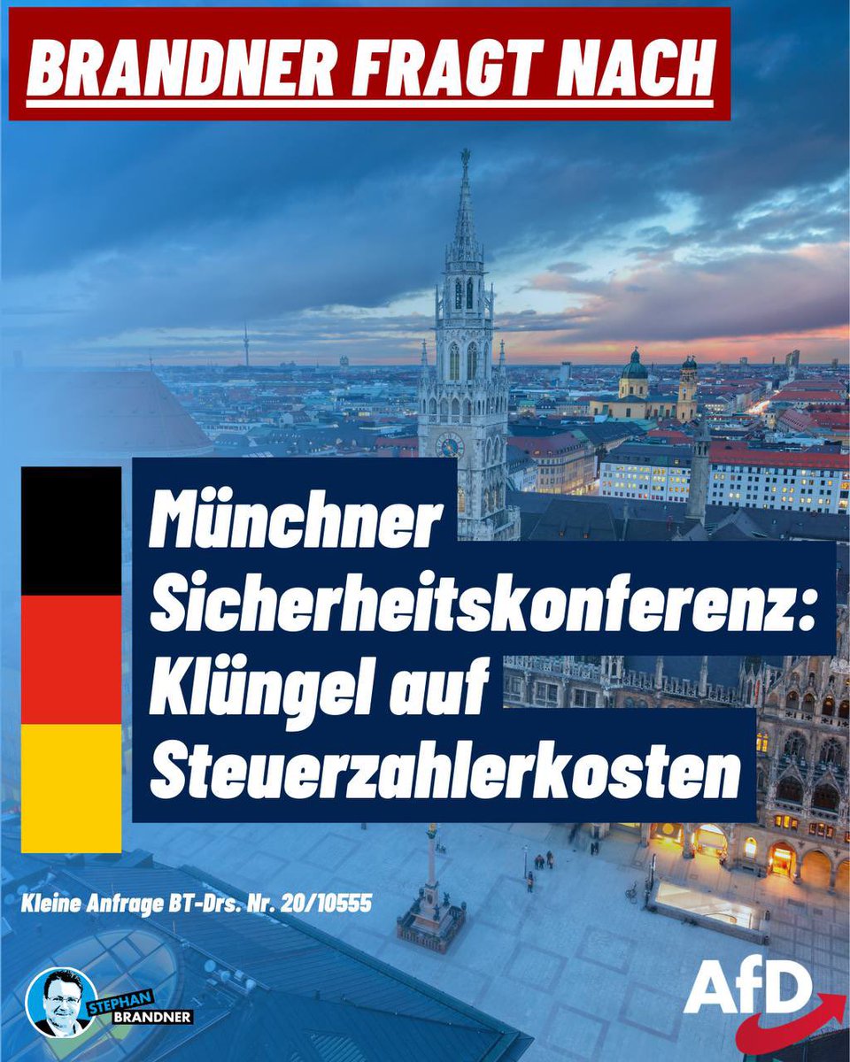 👉Meine Anfrage🗣
an die #Bundesregierung🤨
Thema:
Unterstützungen des Bundes für die Münchner Sicherheitskonferenz...🔍
(Antwort👇👇👇im Link)
brandner-im-bundestag.de/anfragen/klein…
#AfD #Brandnerfragtnach
#Deutschlandabernormal🇩🇪
#wirhabendasDirektmandat👍
#WK194 #Berlin #Bundestag #Brandner