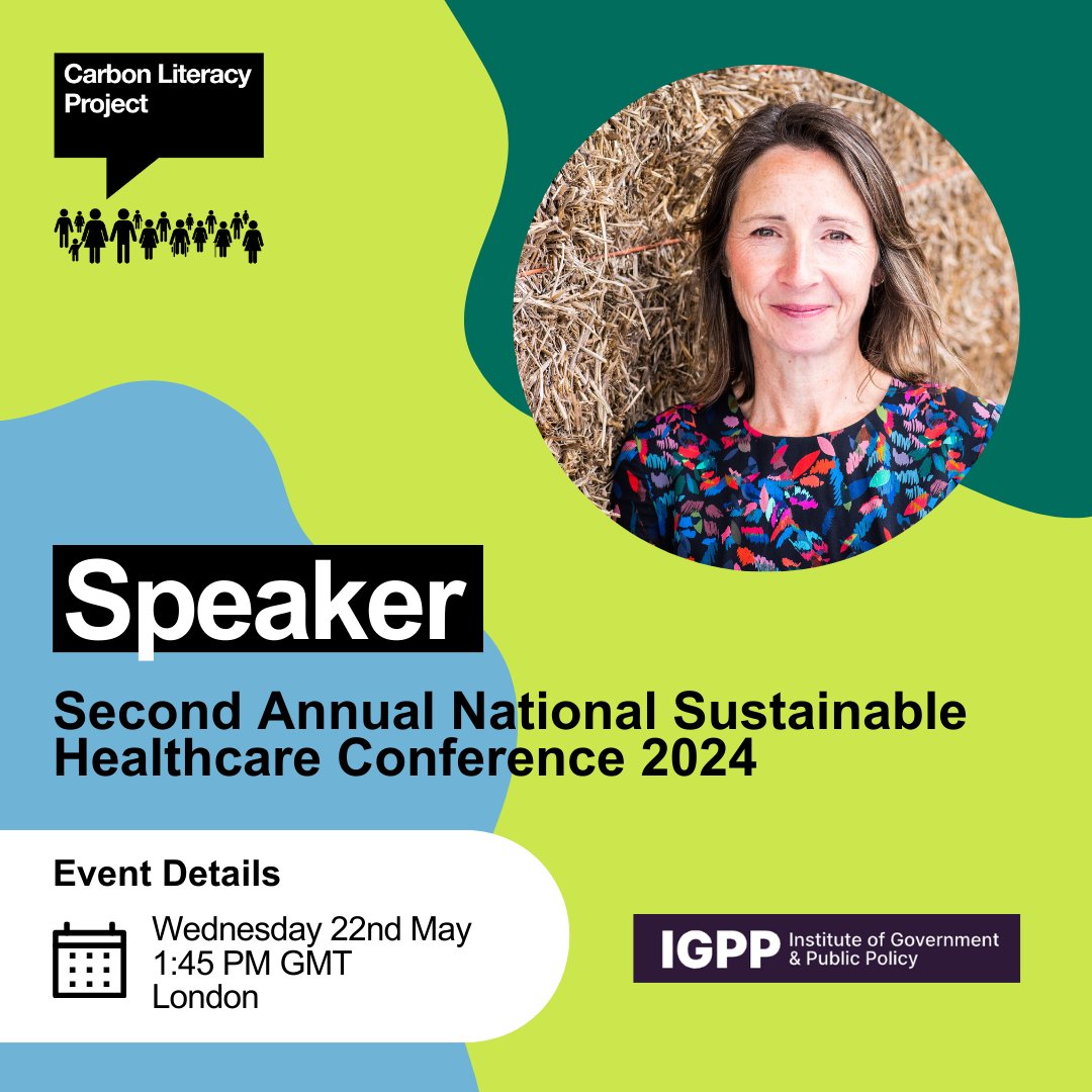 Our Healthcare Coordinator, Helen Taylor, will be speaking at the @IGPP_'s Second Annual National Sustainable Healthcare Conference in London on 22nd May. Join her as she explores the importance of a #CarbonLiterate healthcare workforce. Find out more: igpp.org.uk/event/National…