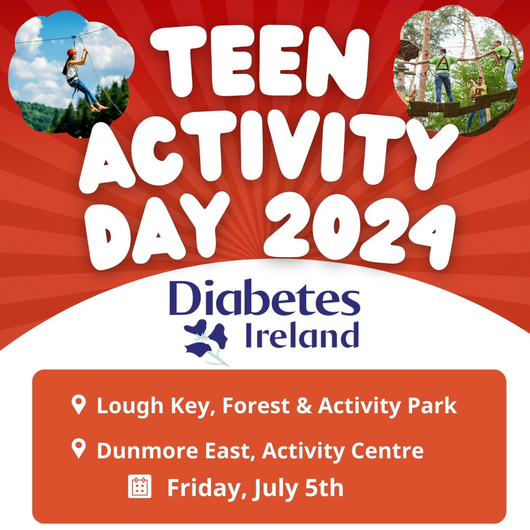 🎉 Exciting news! Diabetes Ireland's Teen Activity Day is back on July 5th, 2024! 🌟 Teenagers aged 12-16 with diabetes, join us for a day of fun and adventure at Lough Key Forest Park or Dunmore East Adventure Centre. 🚣‍♀️ Activities, lunch, and snacks provided. 🚌