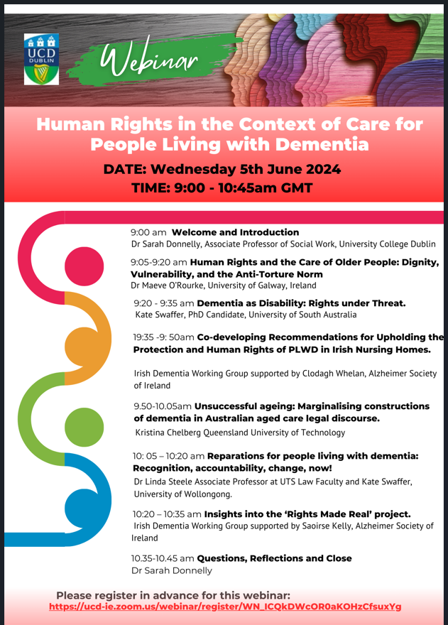 Free webinar on 'Human Rights in the Context of Care for People Living with Dementia' on 5th June, 9AM GMT @UCDSocialPWJ Delighted to have inputs @KateSwaffer @IrishDementiaWG @DrLindaSteele @maeveorourke +Kristina Chelbourg, PhD student Register: ucd-ie.zoom.us/webinar/regist…